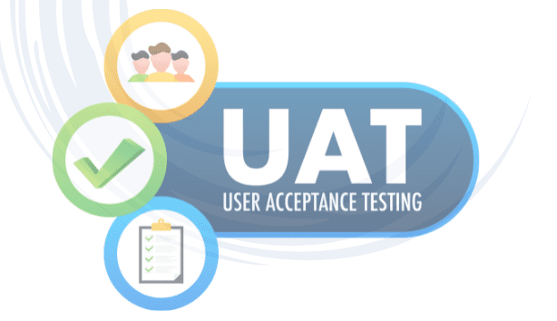 Graphic with the text, "UAT: User Acceptance Testing" and three icons - a checkmark, a 3-person avatar, and a checklist.