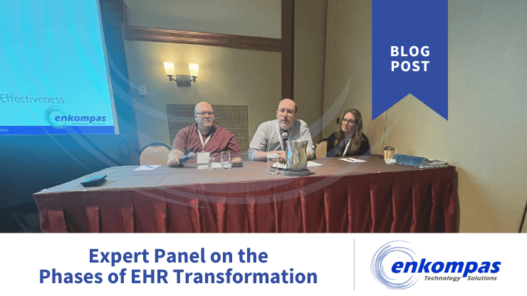 Expert Panel on the Phases of EHR Transformation